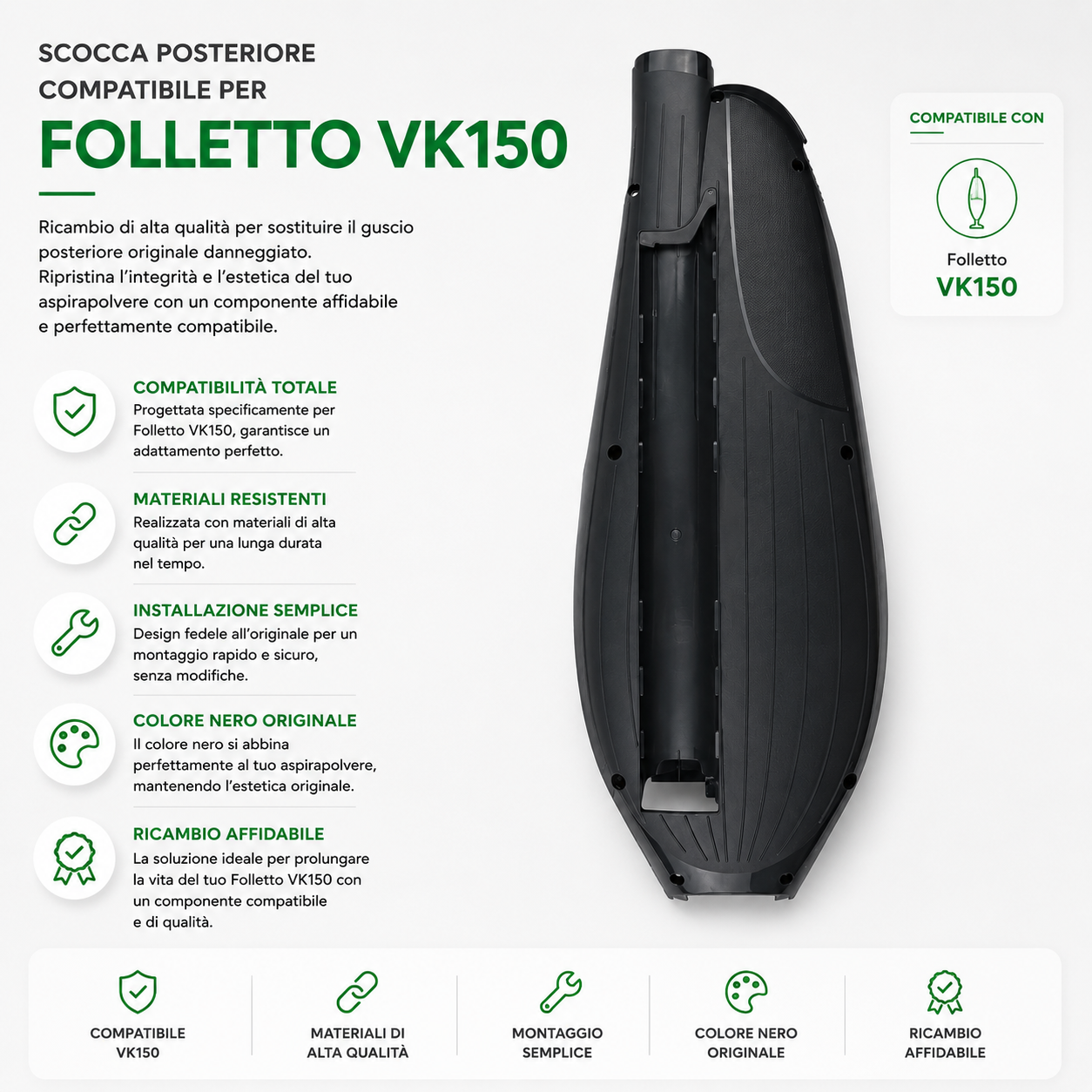 Guscio Scocca Posteriore Compatibile per aspirapolvere Folletto VK150 – Ricambio di Alta Qualità