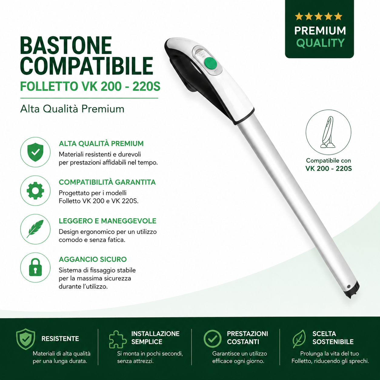 Bastone Compatibile Folletto VK 200 / 220S – Alta Qualità Premium