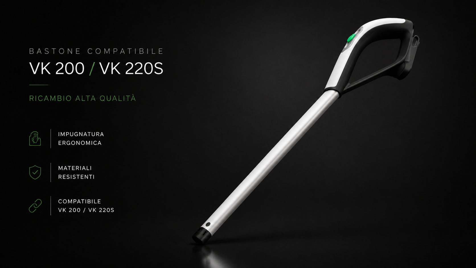Bastone Compatibile Folletto VK 200 / 220S - Alta Qualità Premium